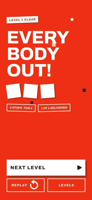 The red win screen reading Every body out