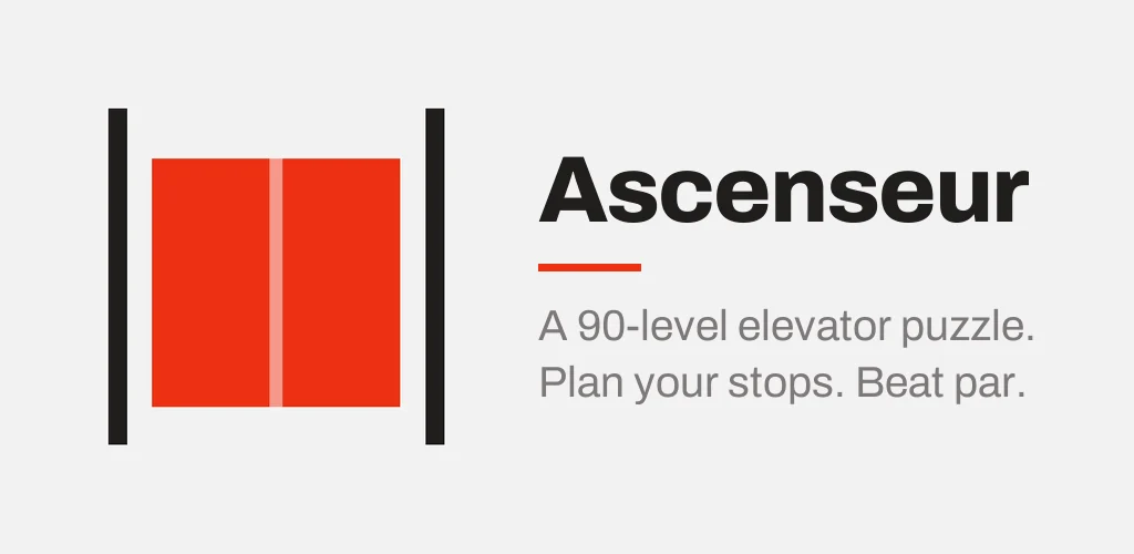 Ascenseur banner: the logo and the line A 90-level elevator puzzle. Plan your stops. Beat par.